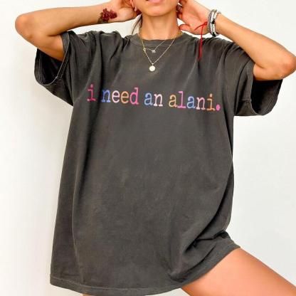 “In - Crowd Code” I Need an Alani Retro Tee