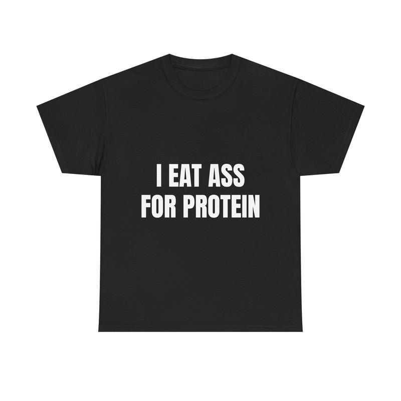 “Unhinged Protein” Shock Humor White Tee