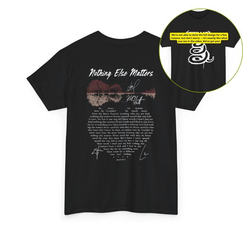 “Metallica Anthem” Nothing Else Matters Signature Tee