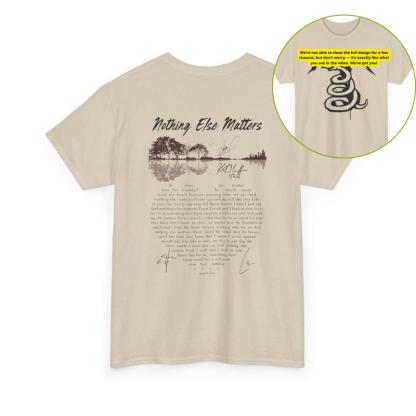“Metallica Anthem” Nothing Else Matters Signature Tee