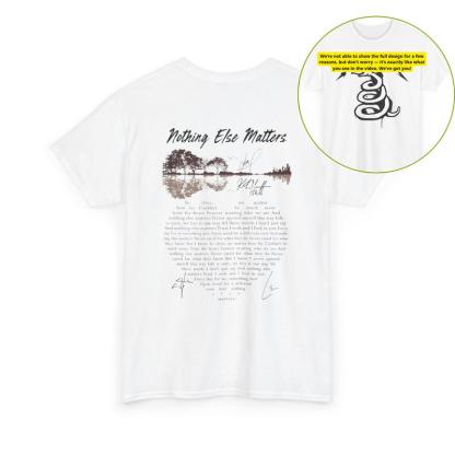 “Metallica Anthem” Nothing Else Matters Signature Tee