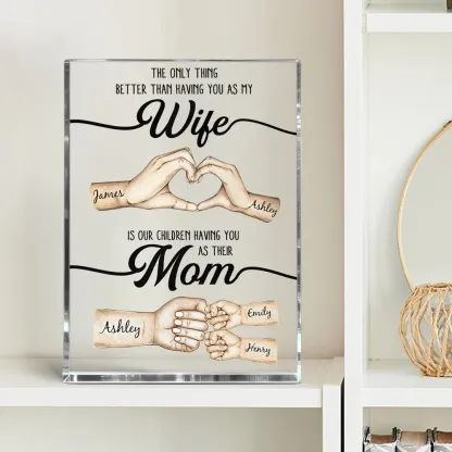 The Only Thing Better Than Having You As My Wife LED Light Frame