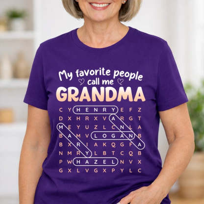 My Favorite People Call Me GRANDMA Custom Kids Names T-shirt Crewneck