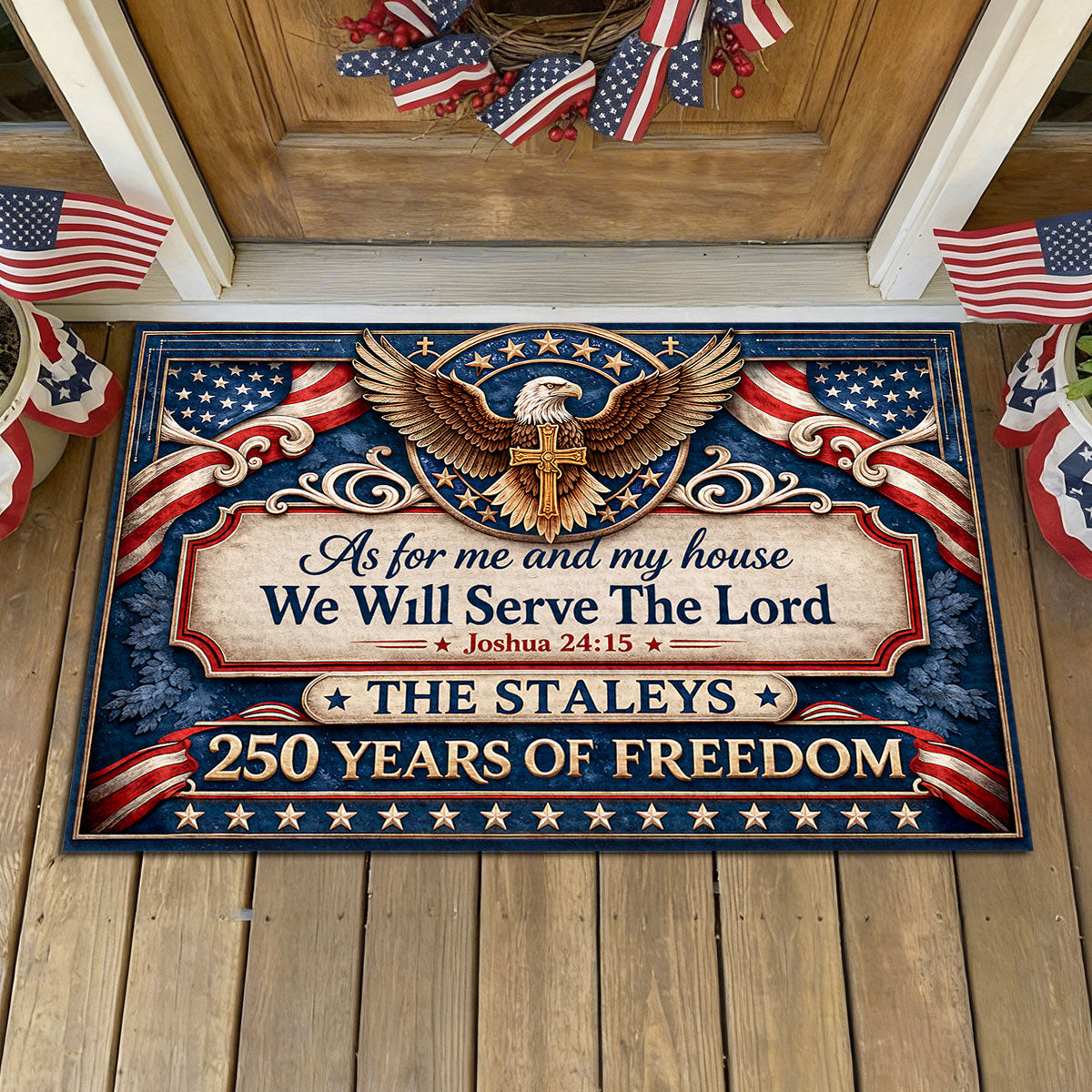 Personalized Patriotic Christian Doormat - "As For Me And My House We Will Serve The Lord" 250th American Freedom Faith Doormat