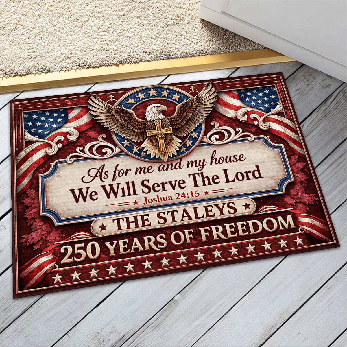 Personalized Patriotic Christian Doormat - "As For Me And My House We Will Serve The Lord" 250th American Freedom Faith Doormat