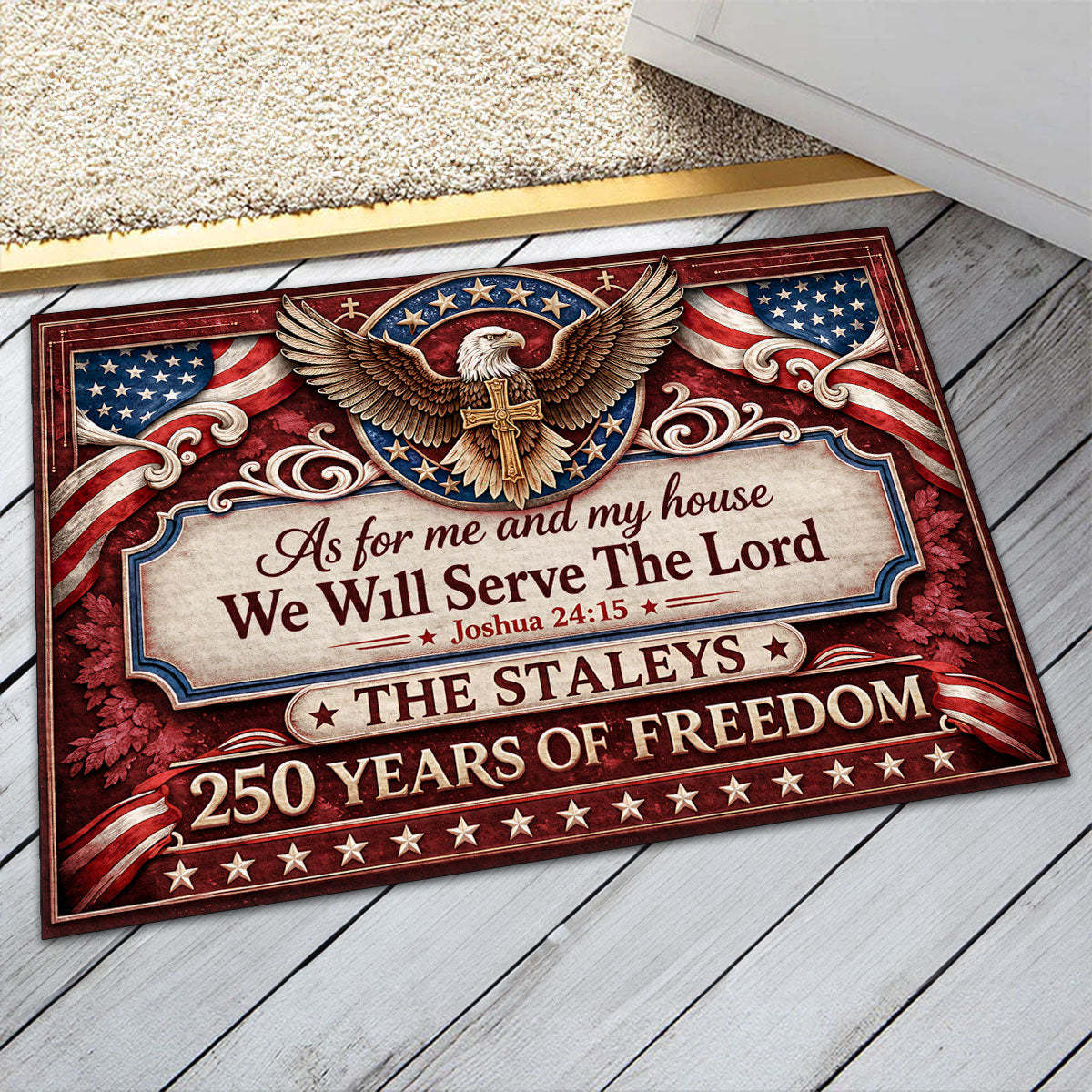 Personalized Patriotic Christian Doormat - "As For Me And My House We Will Serve The Lord" 250th American Freedom Faith Doormat