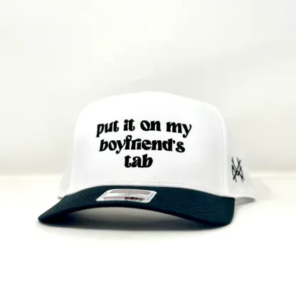 Put It On My Boyfriend's Tab Hat.