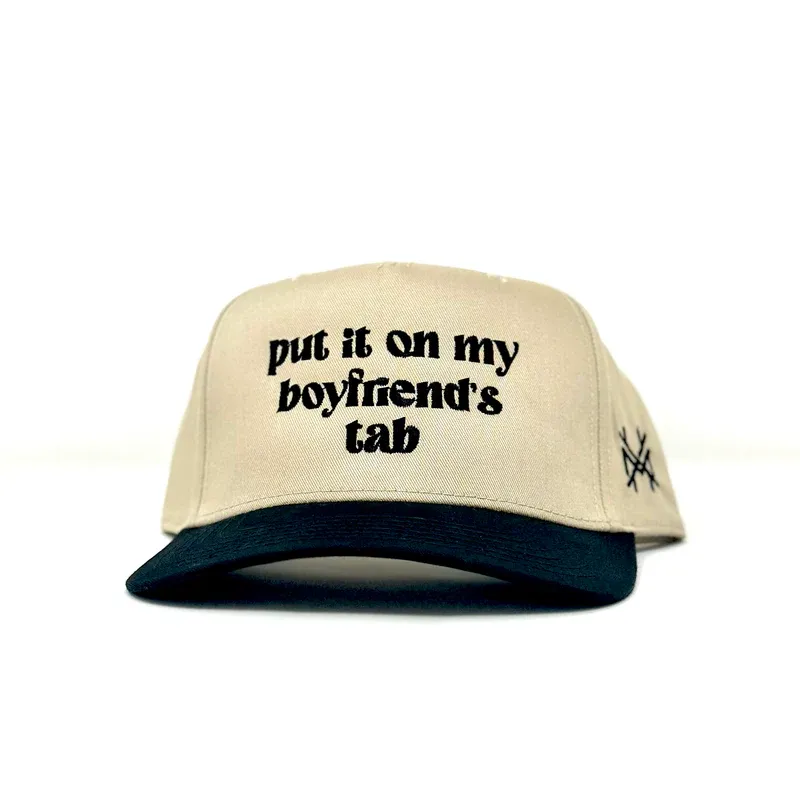 Put It On My Boyfriend's Tab Hat.