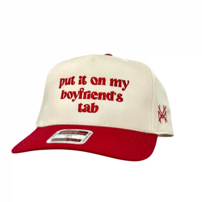 Put It On My Boyfriend's Tab Hat.