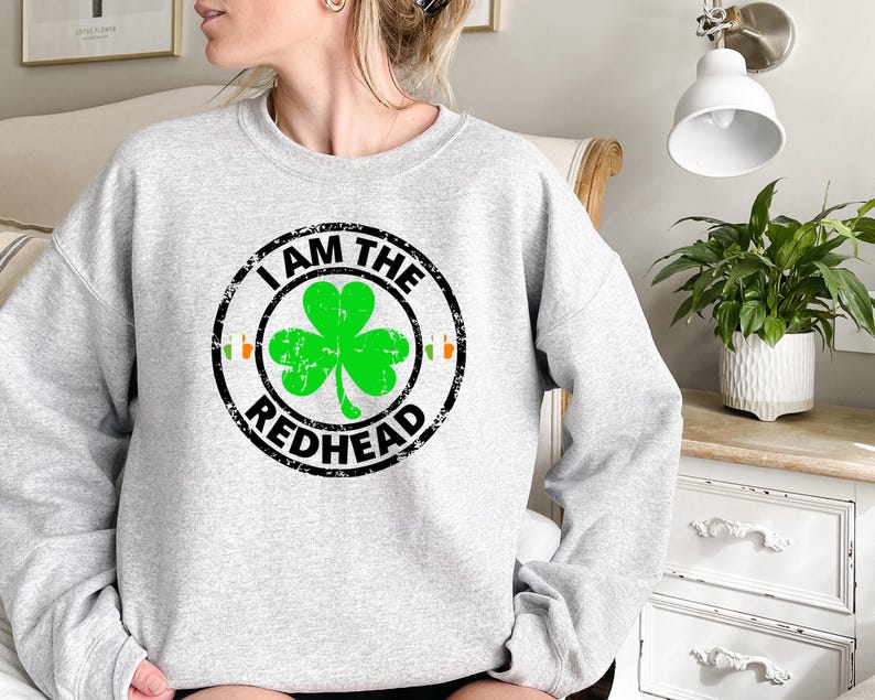 I Am The Redhead T-Shirt, Irish Shirt For St Patricks Day