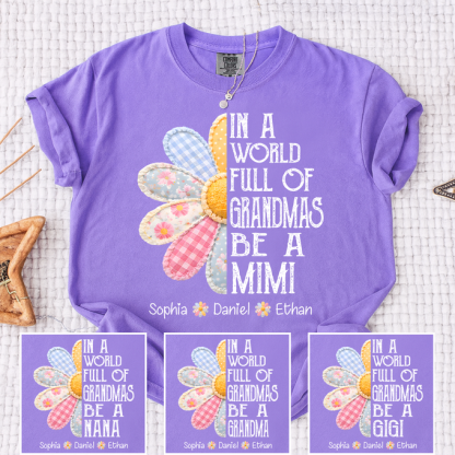Personalized “In a World Full of Grandmas Be a Mimi” T-Shirt – Custom Name Family Gift Tee