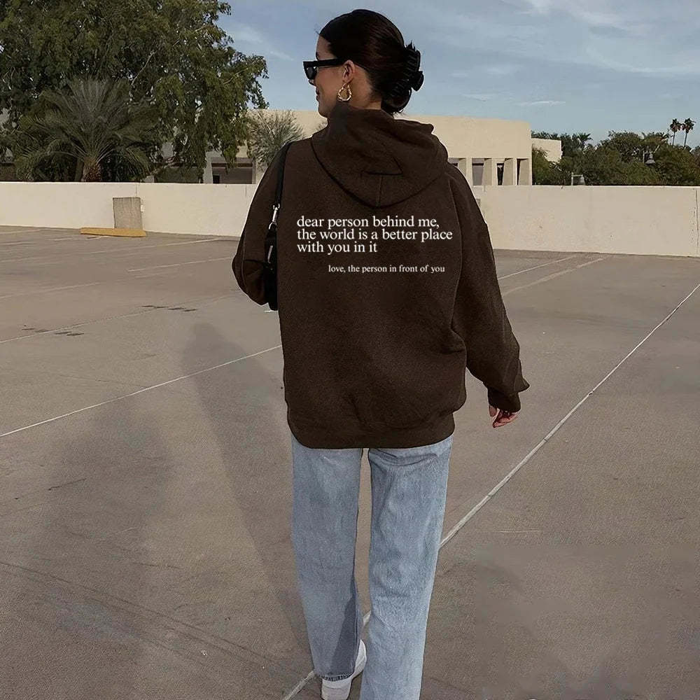 Dear Person Behind Me (You are enough) Hoodie