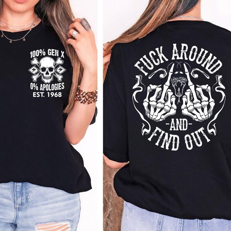 Personalized Double-Sided Generation X "FUCK AROUND AND FIND OUT" Sweatshirt