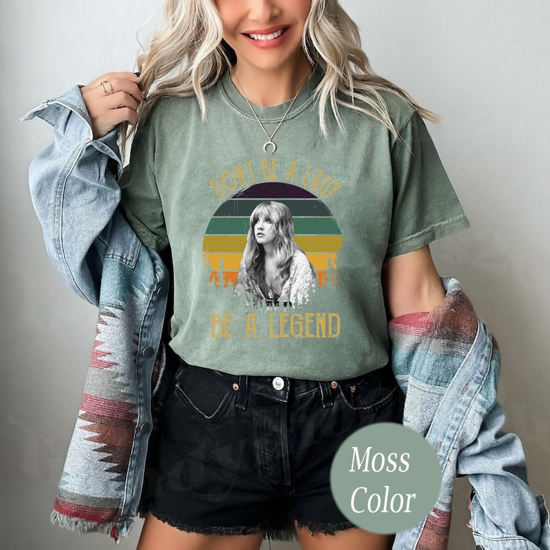 Don'T Be A Lady Vintage Stevie Nicks Vintage Comfort Colors T-Shirt