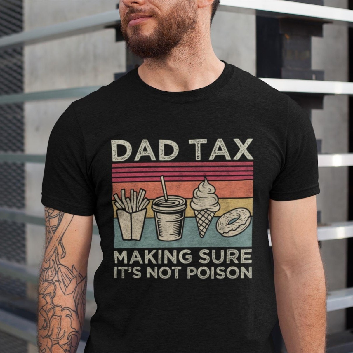 Dad Tax Making Sure It's Not Poison Fathers Day Shirt, Funny Daddy T-Shirt