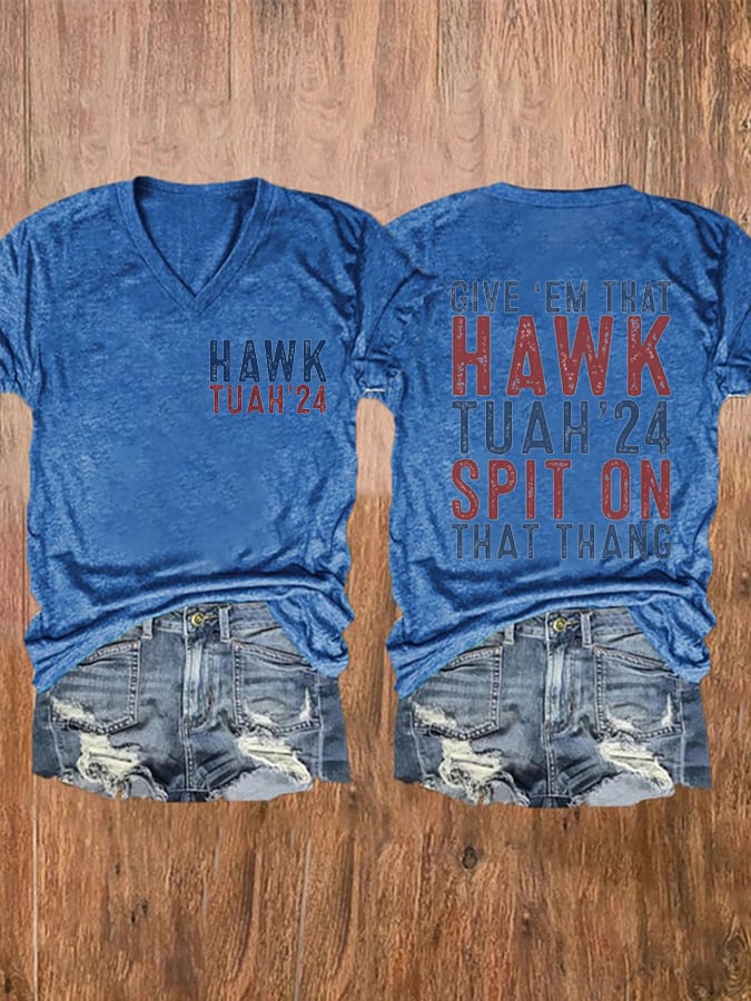 Women's Hawk Tuah Girl Spit On That Thing Print V-Neck T-Shirt