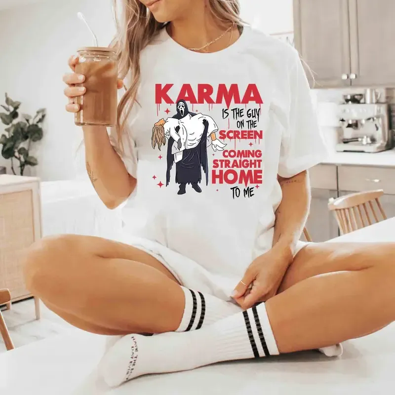 Karma is the guy on the screen TShirt/Crewneck/Hoodie