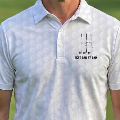 Personalized "Best Dad By Par" Performance Golf Polo - Custom Names & Golf Ball Texture
