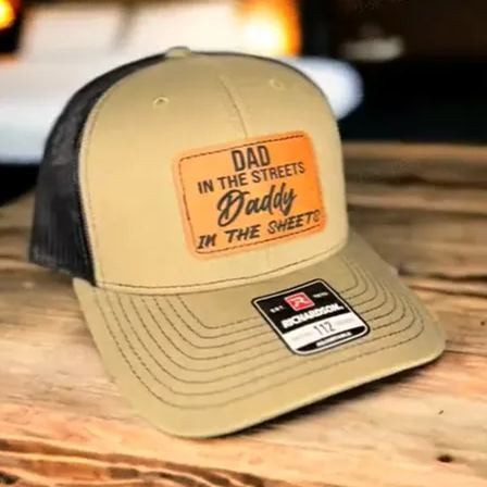 Dad in the Streets, Daddy in the Sheets Hat
