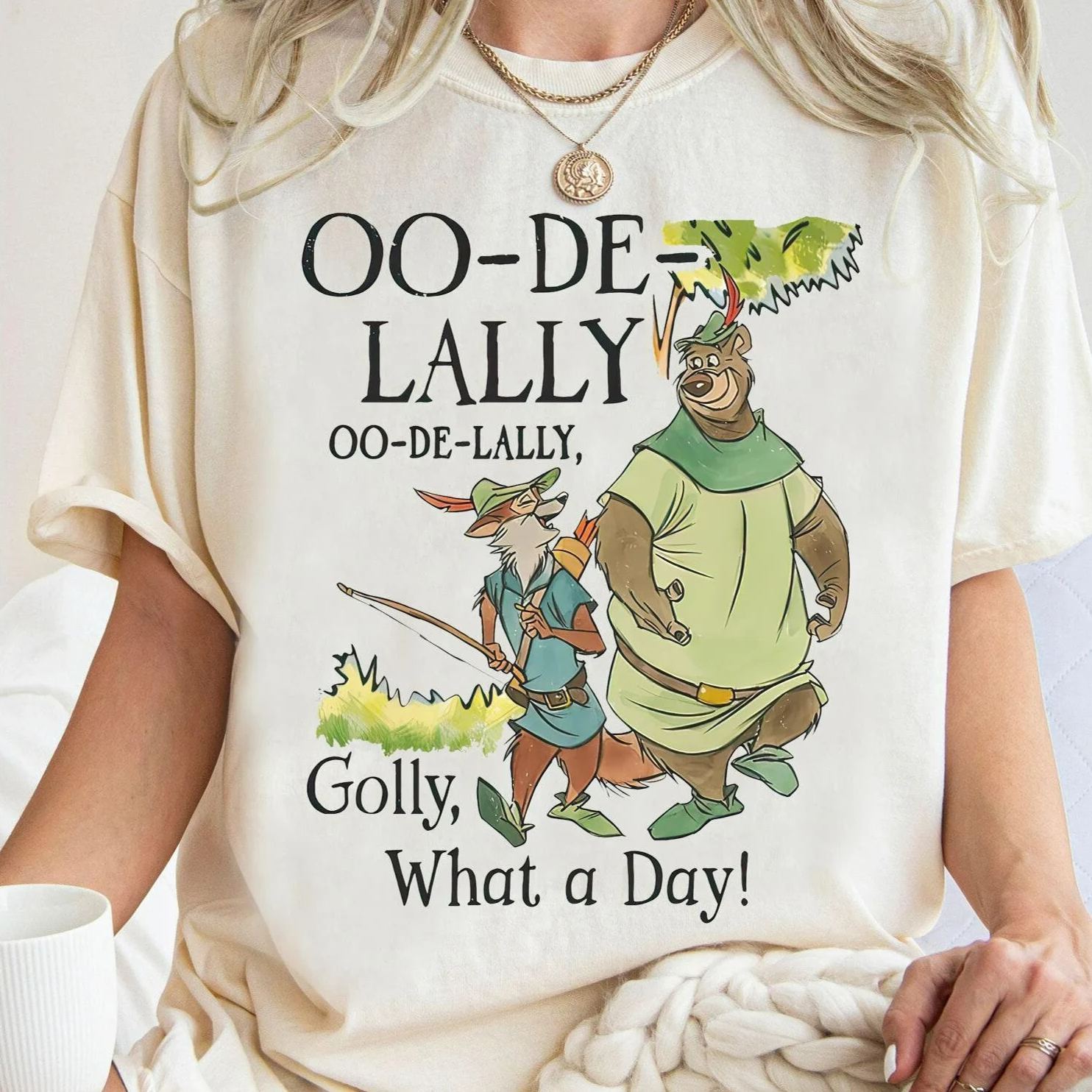 Vintage Oo-De-Lally Golly What A Day Shirt