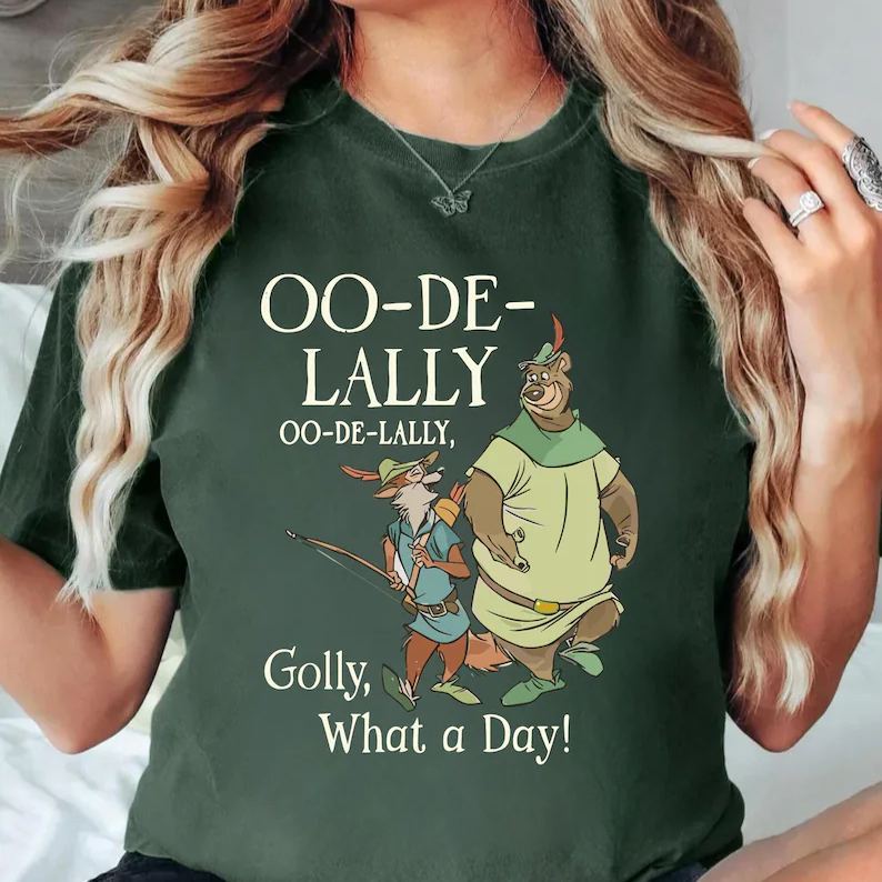 Vintage Oo-De-Lally Golly What A Day Shirt