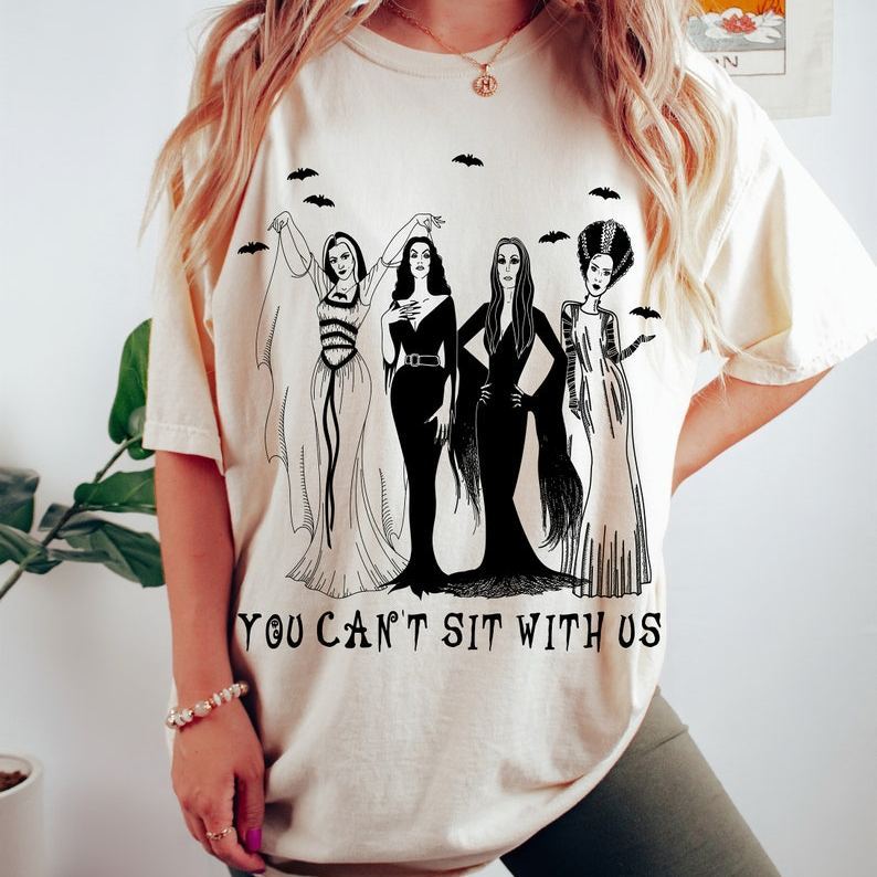 Gothic Horror "You Can't Sit With Us" Female Icons Apparel