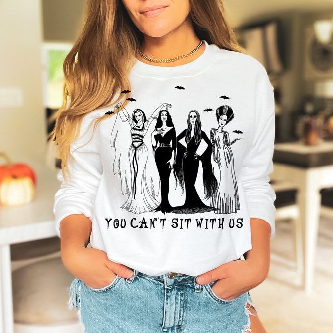 Gothic Horror "You Can't Sit With Us" Female Icons Apparel