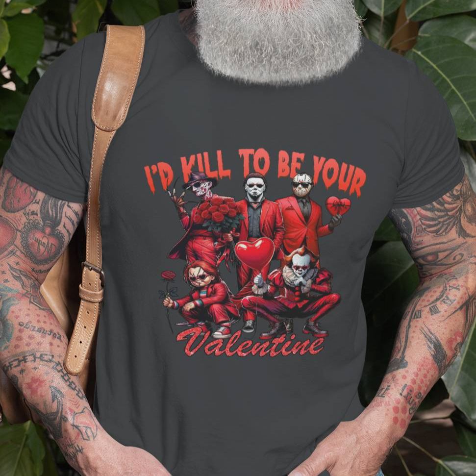 Horror Icons "I’d Kill To Be Your Valentine" Apparel