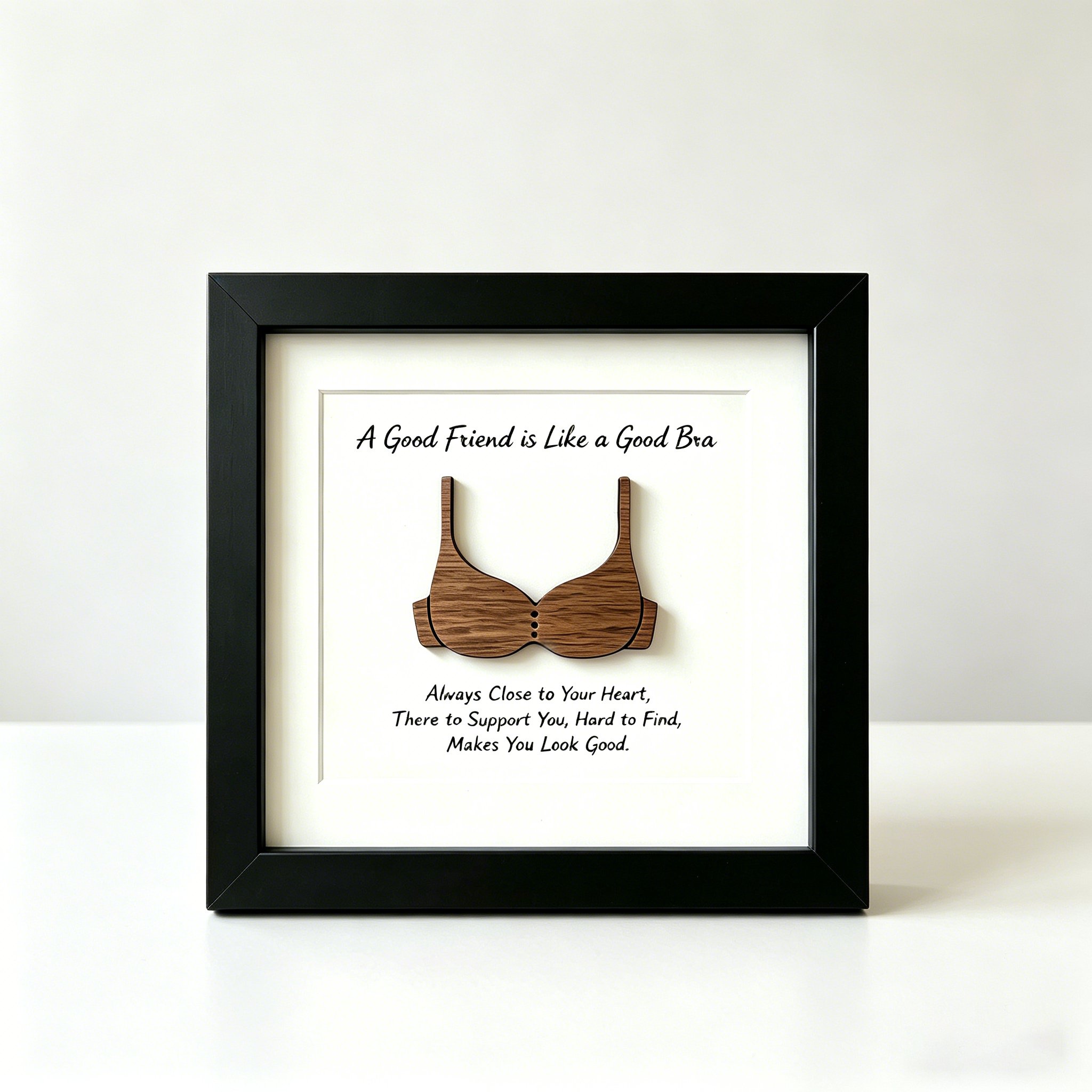 Funny Bra Friend Frame
