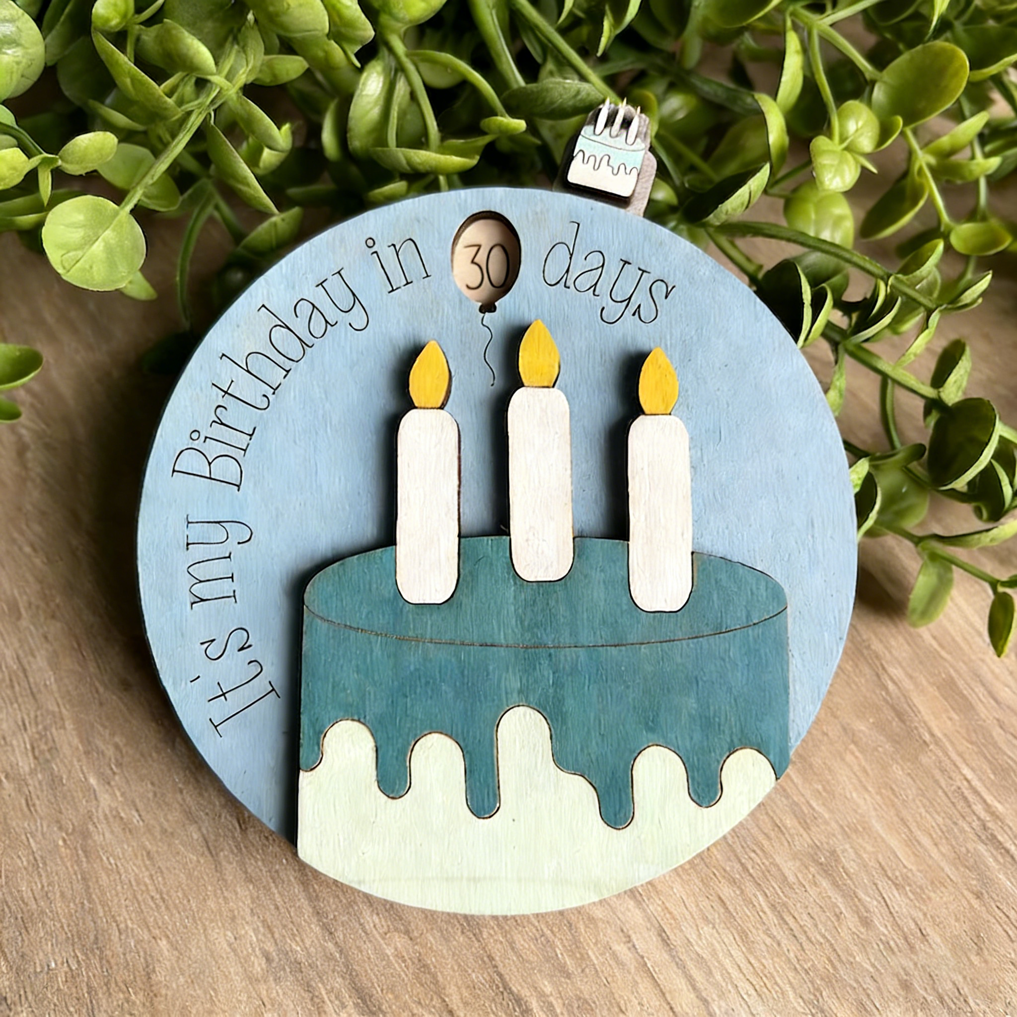 3D Birthday Cake 30 days Wooden Countdown Ornament