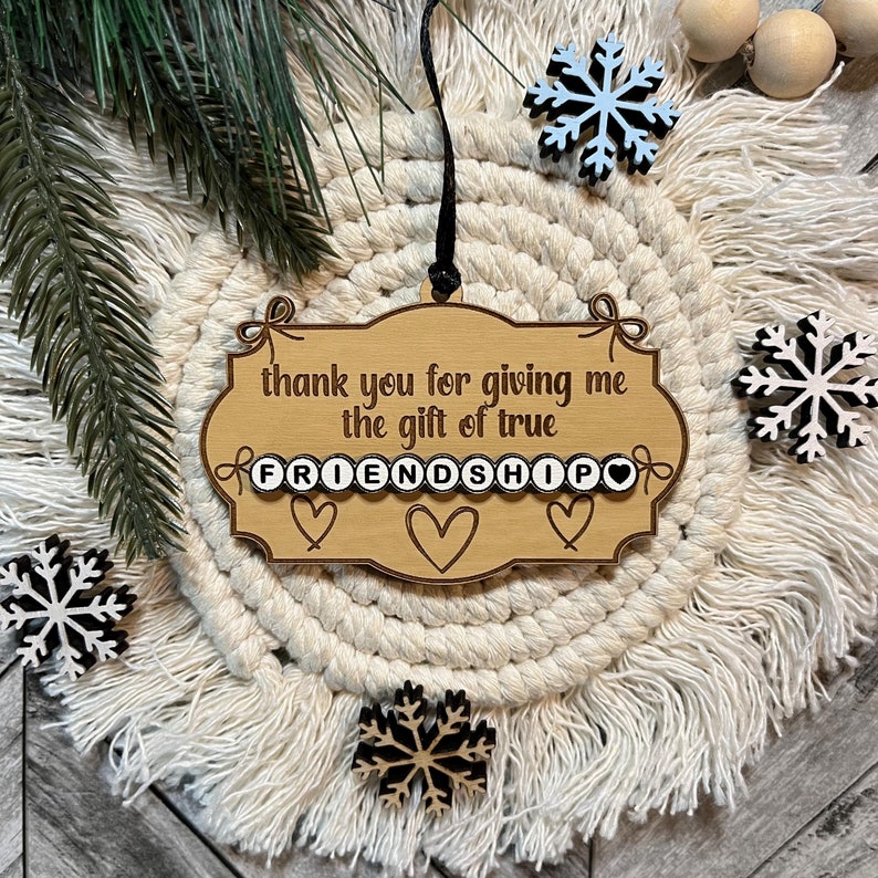 True Friendship Ornament-  Letter Bead Ornament