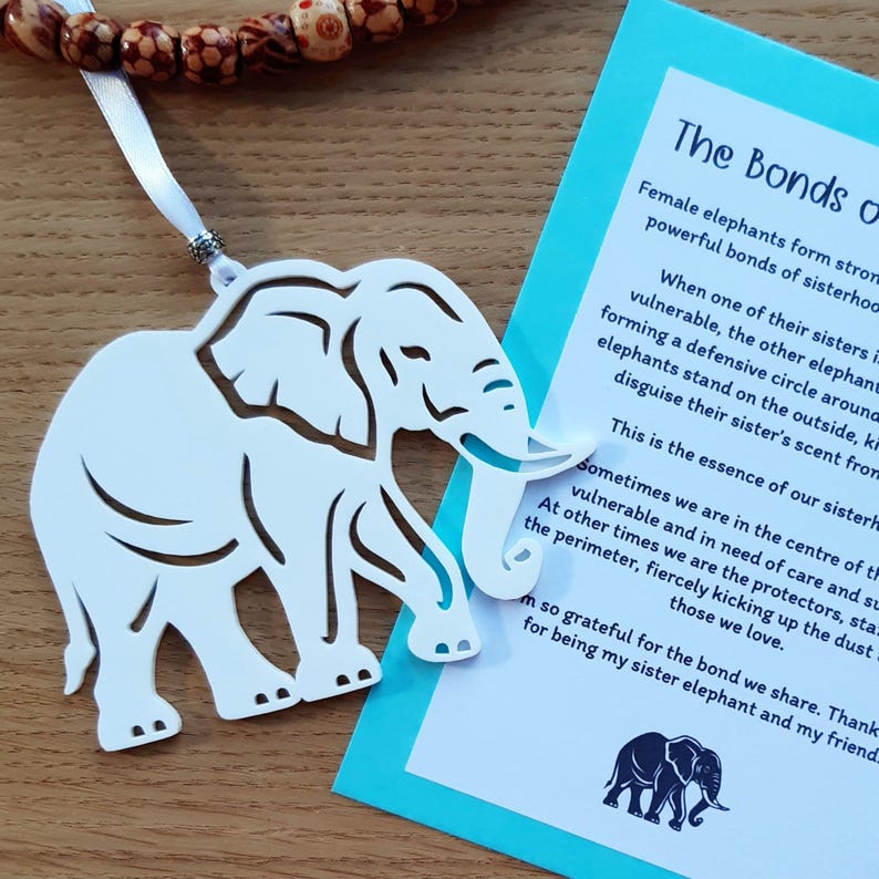 Sisterhood Elephant  Ornament | Thank you for being my Elephant
