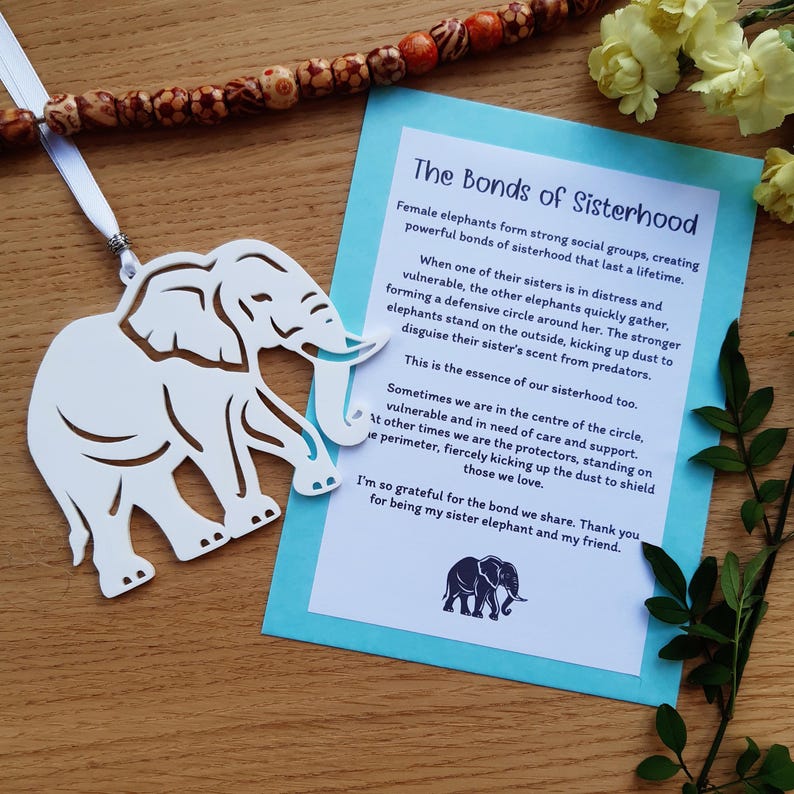 Sisterhood Elephant  Ornament | Thank you for being my Elephant