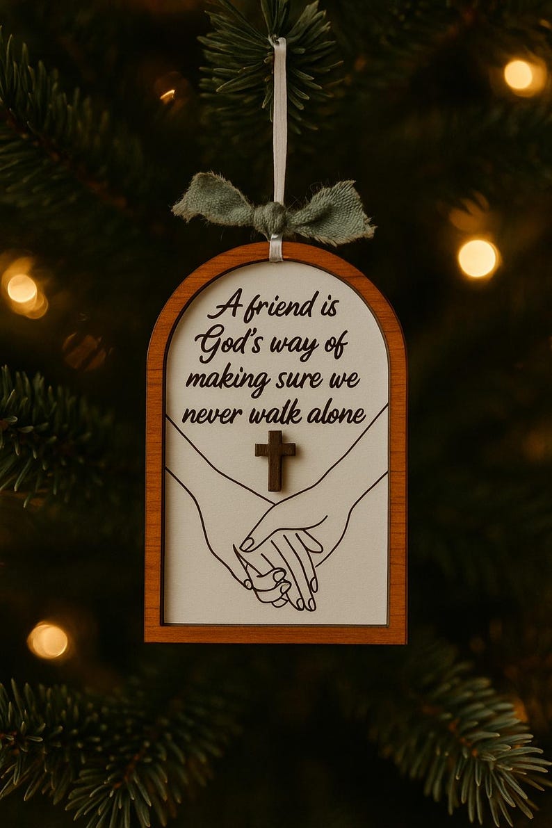 Religious Friendship Ornament - Christian Friend Gift