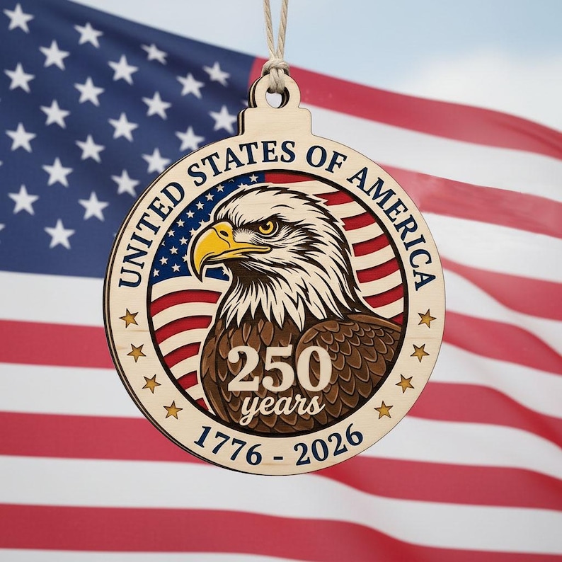 USA 250 Years Wood Ornament, Layered Eagle Patriotic Gift, 1776-2026 Anniversary Decor, Handmade Wooden Semiquincentennial Gift
