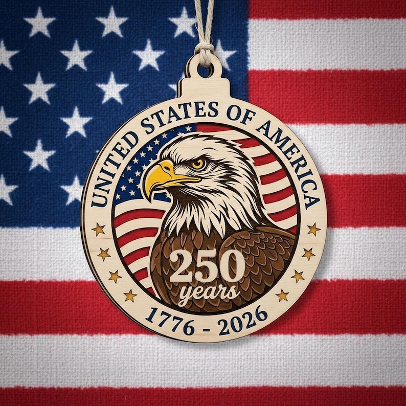 USA 250 Years Wood Ornament, Layered Eagle Patriotic Gift, 1776-2026 Anniversary Decor, Handmade Wooden Semiquincentennial Gift