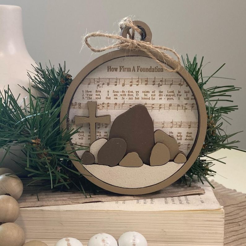 How Firm A Foundation, Hymn Ornament, Wood Gift Tag