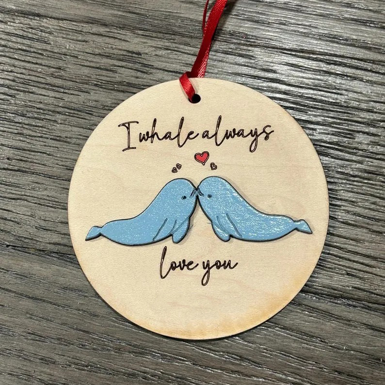 Whale Always Love You Ornament