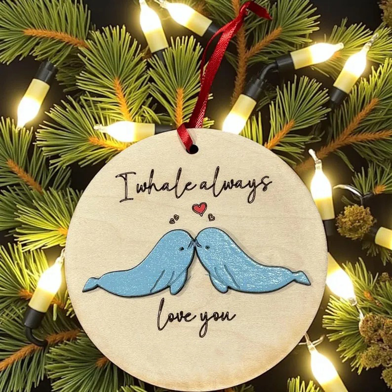 Whale Always Love You Ornament