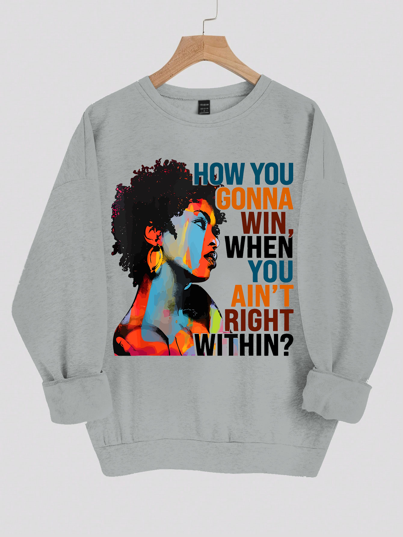 Women's How You Gonna Win When You Ain't Right Within Print Cotton Long Sleeve T-Shirt Thin Sweatshirt-Styleame