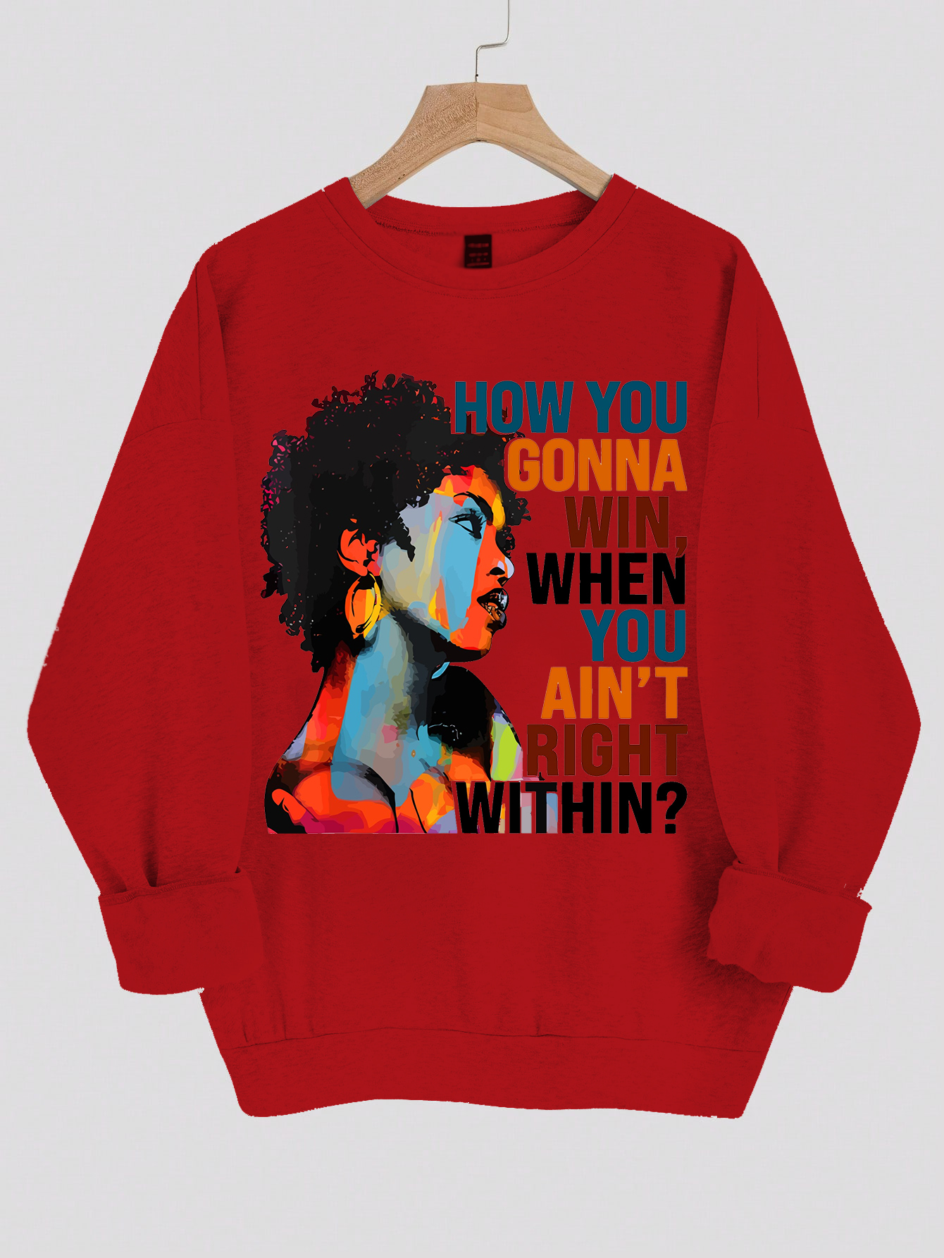 Women's How You Gonna Win When You Ain't Right Within Print Cotton Long Sleeve T-Shirt Thin Sweatshirt-Styleame