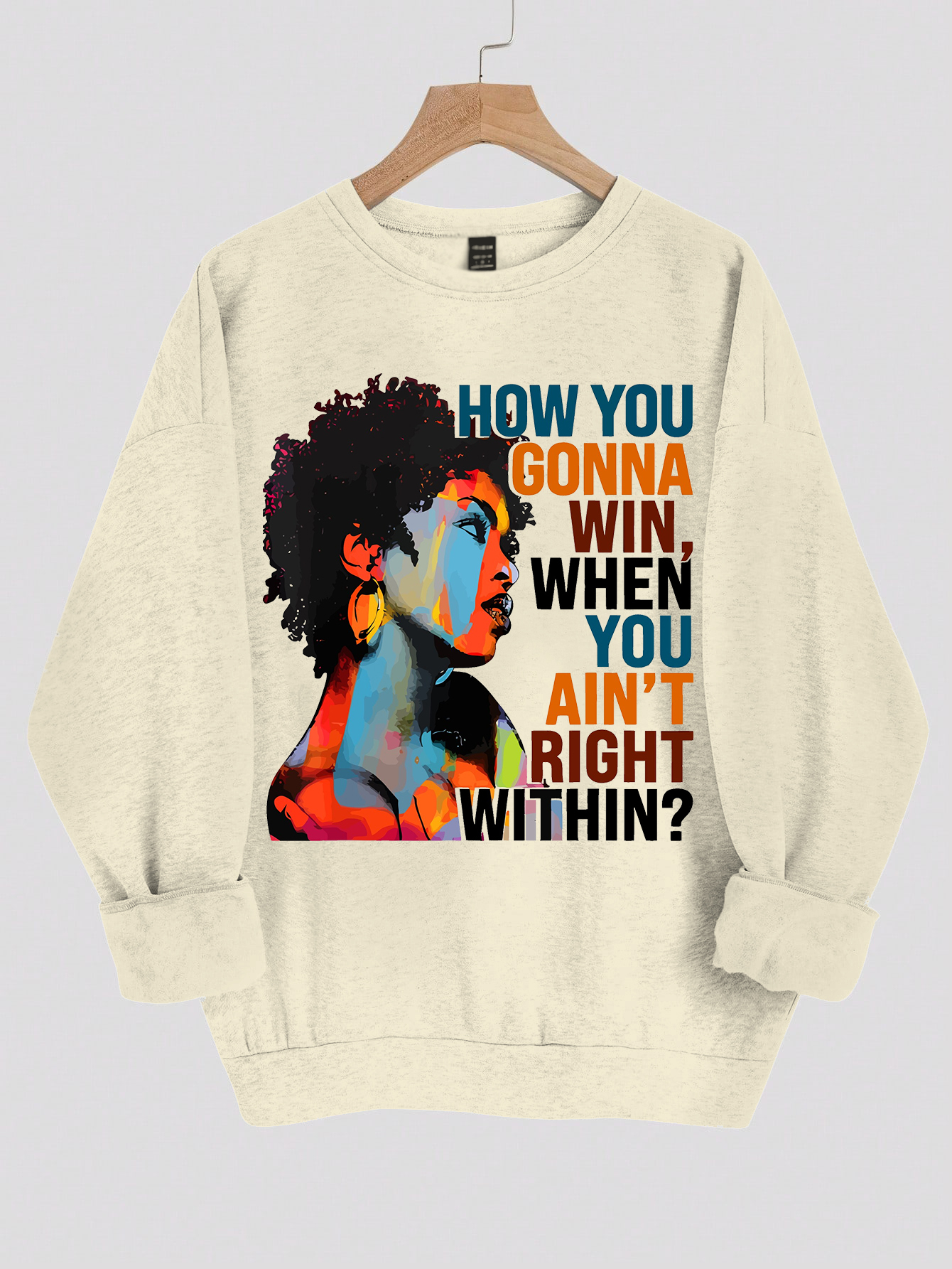 Women's How You Gonna Win When You Ain't Right Within Print Cotton Long Sleeve T-Shirt Thin Sweatshirt-Styleame