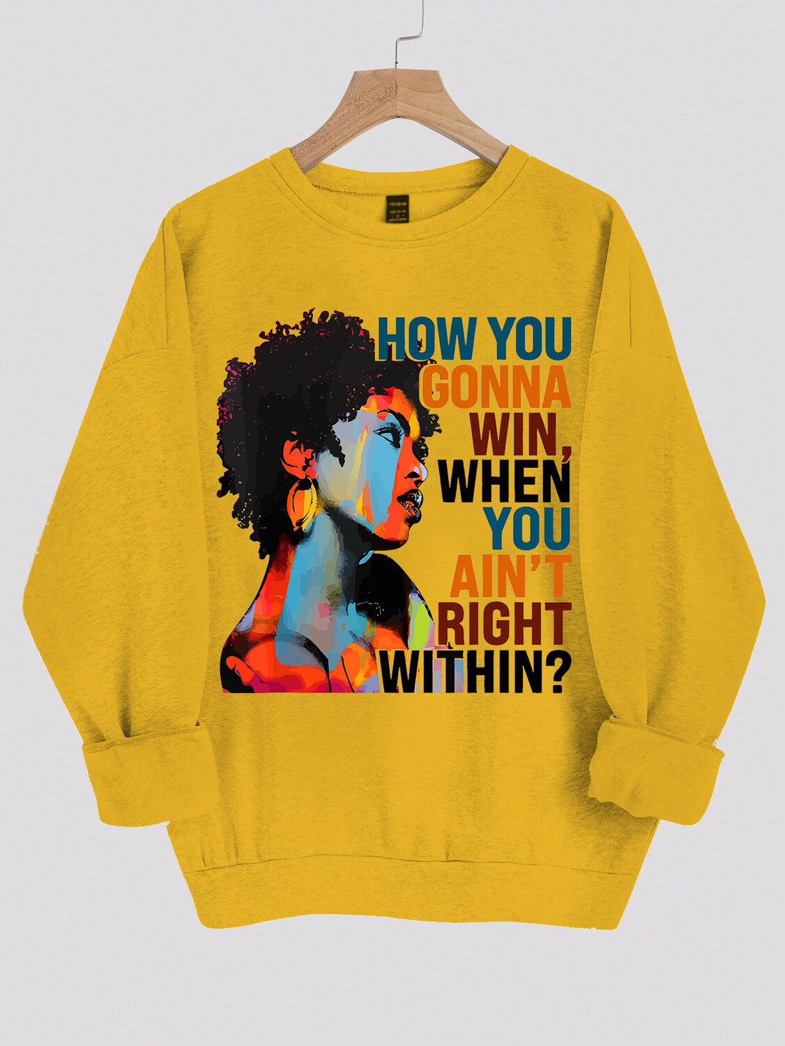 Women's How You Gonna Win When You Ain't Right Within Print Cotton Long Sleeve T-Shirt Thin Sweatshirt-Styleame