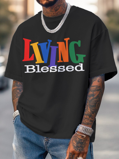 Men's Living Blessed Slogan Art Print Casual T-Shirt-Styleame