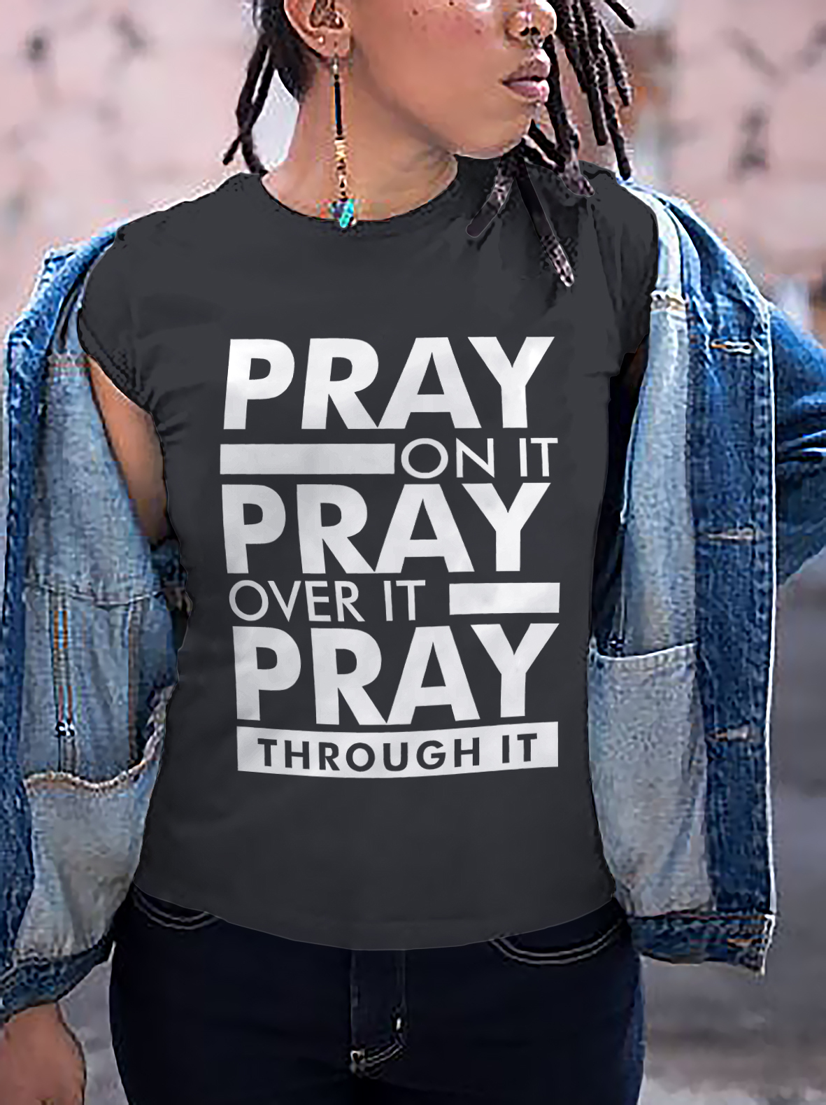 Women's Pray On It Pray Over It Pray Through It Print Cotton Casual T-Shirt-Styleame