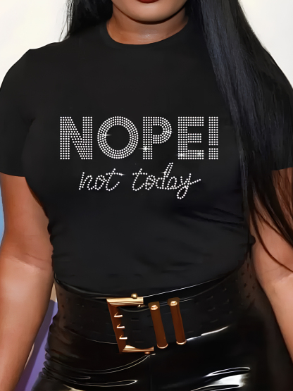 Women'S Nope！Not Today Print Cotton Casual T-Shirt-Styleame