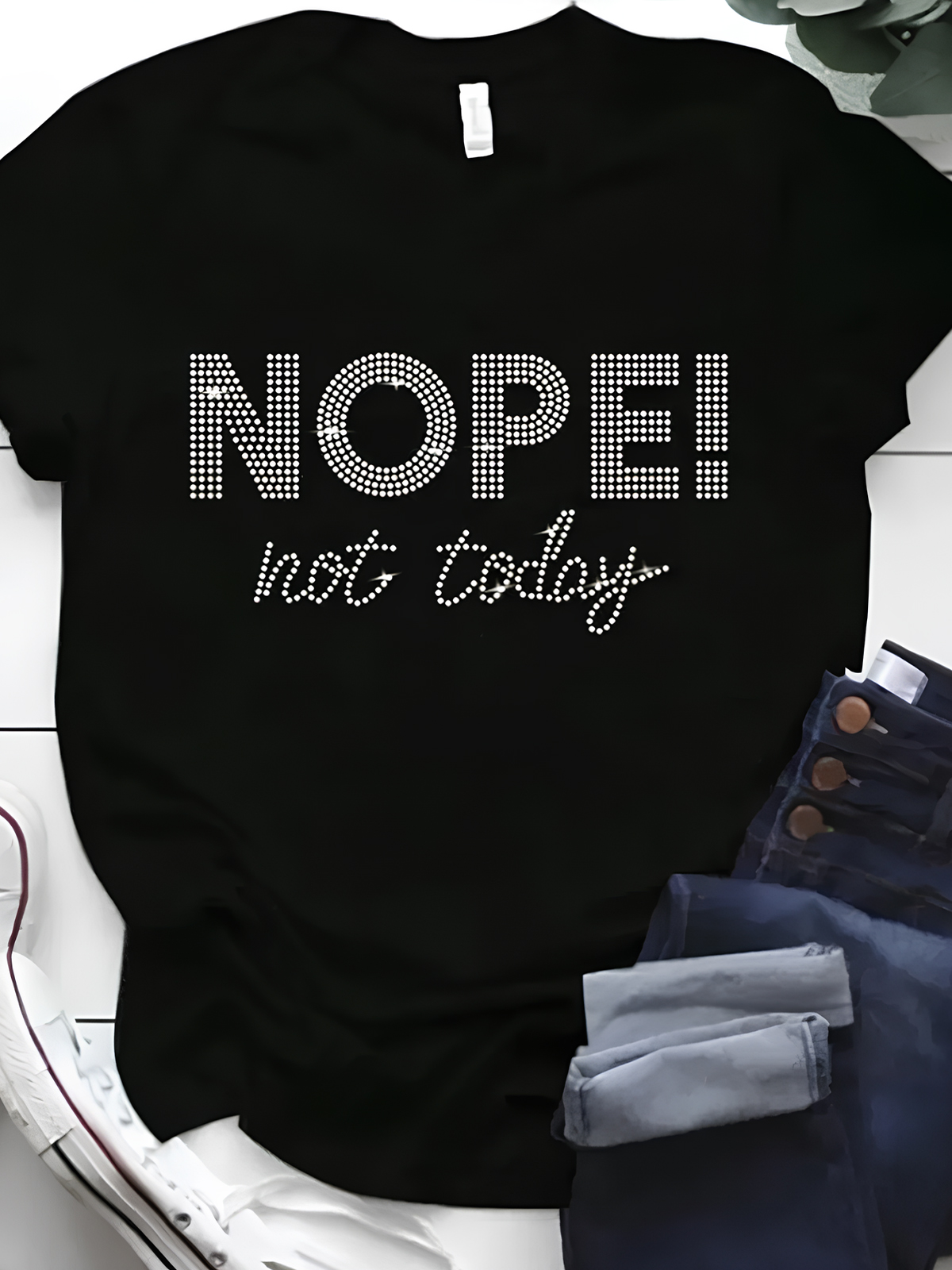 Women'S Nope！Not Today Print Cotton Casual T-Shirt-Styleame
