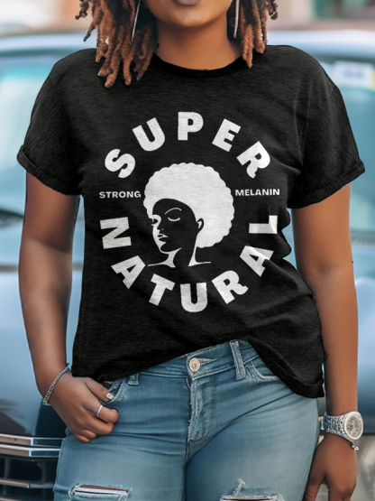 Women's Supernatural Strong Melanin Print Cotton Casual T-Shirt-Styleame