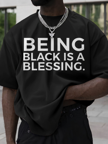 Men's Being Black Is A Blessing Print Cotton Casual T-Shirt-Styleame