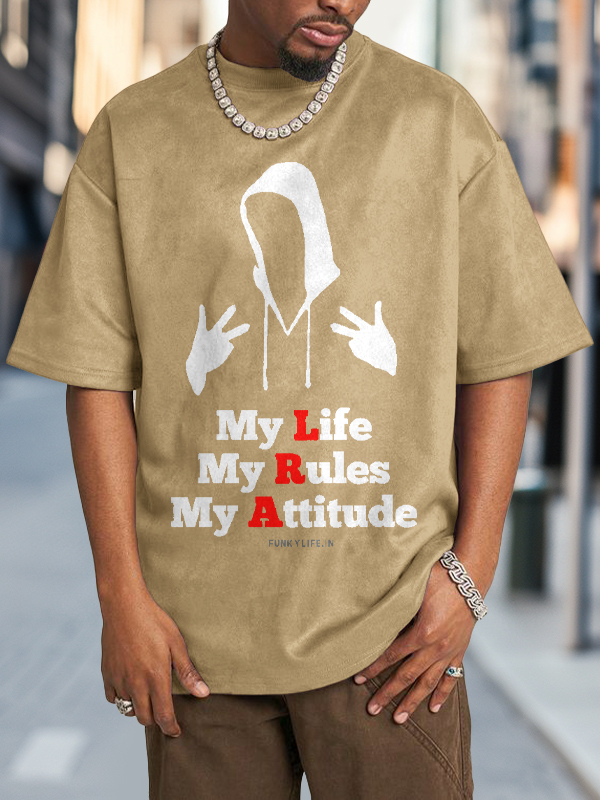Men's My Life My Rules My Attitude Funky Life Print Cotton Washed T-Shirt-Styleame